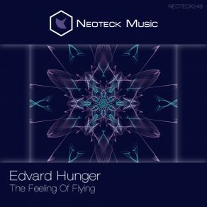 Download track The Feeling Of Flying Edvard Hunger