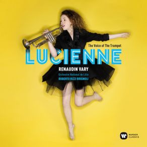 Download track Les Filles De Cadix (Arr. For Trumpet & Orchestra) Lucienne Renaudin Vary