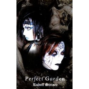 Download track Perfect Garden Rudolf Steiner