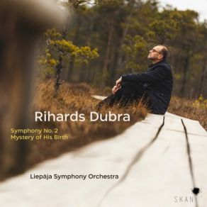 Download track Symphony No. 2: II. Cantus Liepāja Symphony Orchestra, Atvars Lakstigala