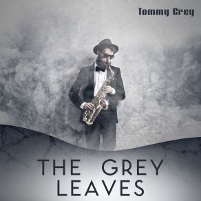 Download track The Grey Lines Tommy Grey