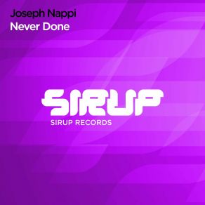 Download track Never Done Joseph Nappi