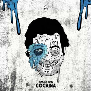 Download track Cocaina Macma Kore