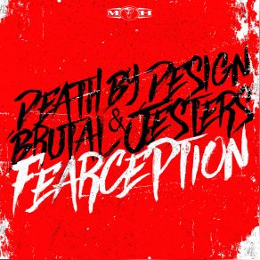 Download track Fearception Brutal Jesters, Death By Design