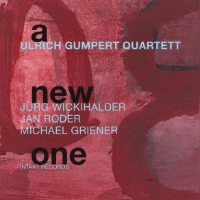 Download track A New One Ulrich Gumpert Quartett