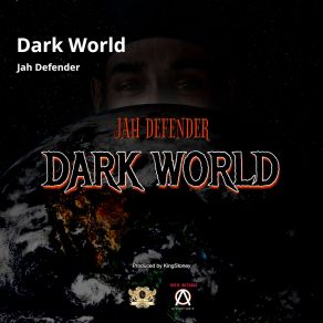 Download track Dark World Jah Defender