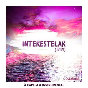 Download track Interestelar Os Sem Mar