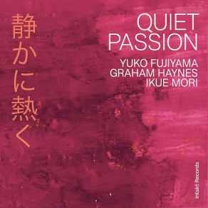 Download track Quiet Passion IIi' Yuko Fujiyama