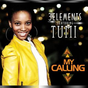 Download track My Calling Owen, Tumi, 3Elements