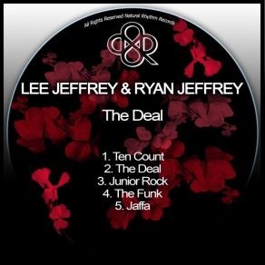 Download track The Deal (Original Mix) Lee Jeffrey