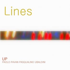 Download track Lines Paolo Pavan Pasqualino Ubaldini