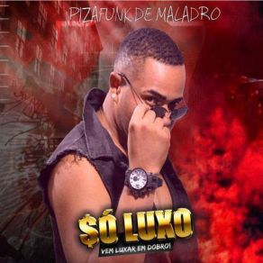 Download track Cavalinho Pizafunk De Maladro