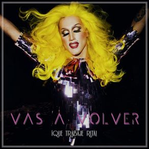 Download track Vas A Volver ¡Que Trabaje Rita!