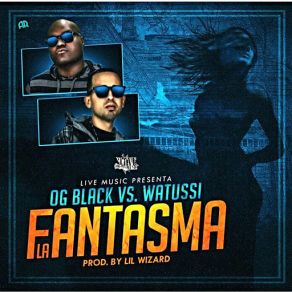 Download track Fantasma OG Black