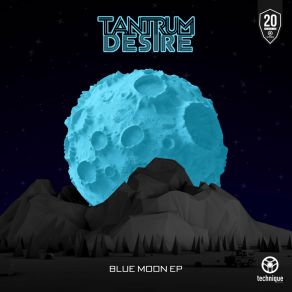 Download track Blue Moon Tantrum Desire