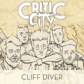 Download track Cliff Diver Critic City