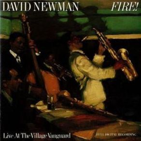 Download track Slippin' Down [Live At The Village Vanguard] / Live At The Village Vanguard David NewmanBill Charlap Trio