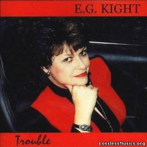 Download track When A Man Loves A Woman E. G. Kight