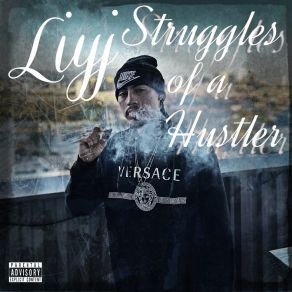 Download track Struggle Of A. Hustler Liyj