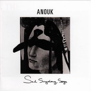 Download track Are You Lonely Anouk