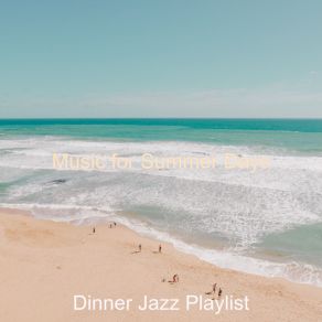 Download track Laid-Back Instrumental For Restaurants Dinner Jazz Playlist