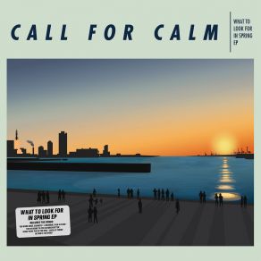 Download track You're Going To Feel So Much Better Call For Calm