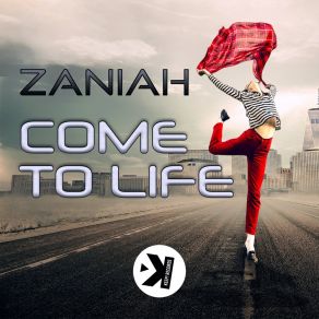 Download track Come To Life (Extended Mix) Zaniah