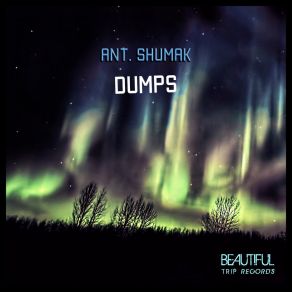 Download track Dumps Ant. Shumak