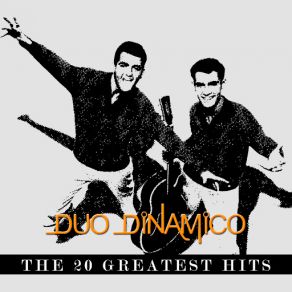 Download track Quince Años Tiene Mi Amor El Duo Dinamico