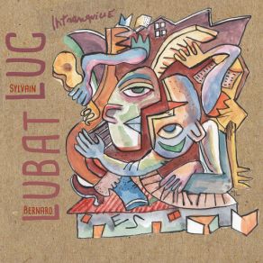 Download track D'ici D'en Bas... Et D'ailleurs Sylvain Luc, Bernard Lubat