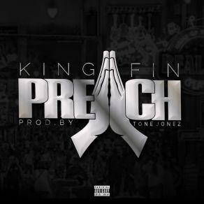 Download track Preach King Fin