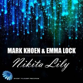 Download track Nikita Lily Club Mix Emma Lock, Mark Khoen