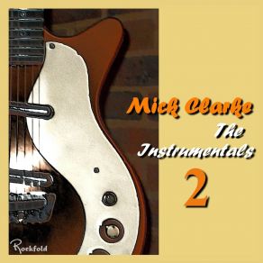 Download track Rhumbatism Mick Clarke