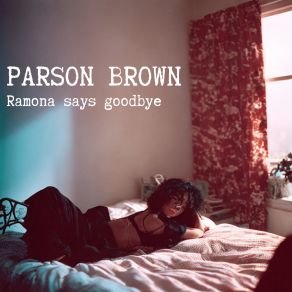 Download track Everything's Broken Parson Brown