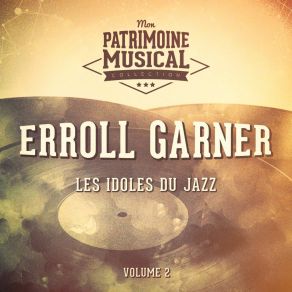 Download track How Could You Do A Thing Like That To Me Erroll Garner