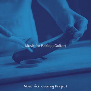 Download track Successful Ambiance For Making Dinner Music For Cooking Project