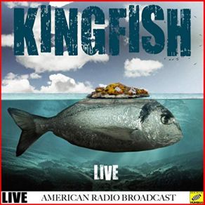 Download track I Hear You Knockin' (Live) Kingfish