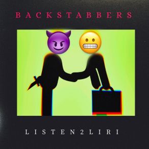 Download track Backstabbers Listen2liri