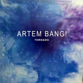 Download track Tornado Artem Bang!