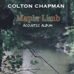 Download track Leave It All Behind Colton Chapman