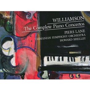 Download track 07 Williamson Piano Concerto No 2 In F Sharp Minor - 1 Allegro Con Brio Malcolm Williamson