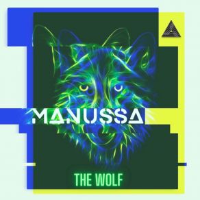 Download track The Wolf MANUSSA