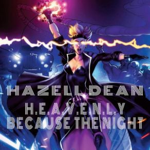 Download track Because The Night (Dean & Ware Slappin' Mix) Hazell DeanDean