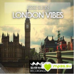 Download track London Vibes (Original Mix) Jesse Suun