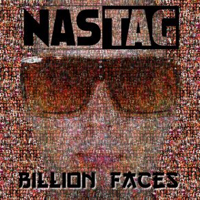 Download track Billion Faces (Club-Mix) NASTAG