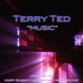 Download track Happy Sunday Terry Ted