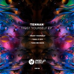 Download track Trust Yourself (Original Mix) Tennan