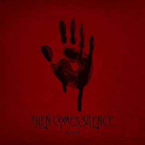 Download track My Bones Then Comes Silence