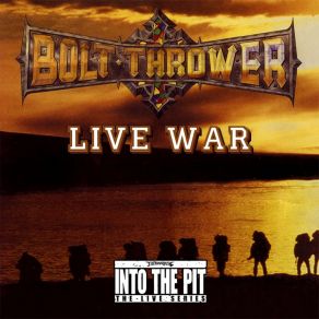 Download track Where Next To Conquer (Live) Bolt Thrower