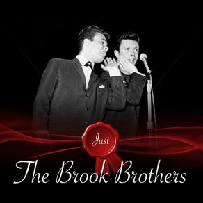 Download track Ain't Gonna Wash For A Week The Brook Brothers